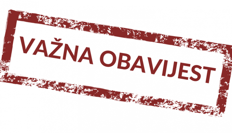 vazna_obavijest_ff55fe317b6b92bf38c3
